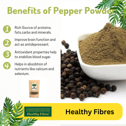 Healthy Fibres Black Pepper Powder