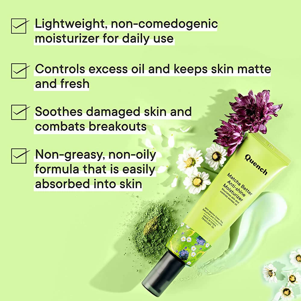 Quench Botanics Matcha Better Anti-Shine Moisturizer